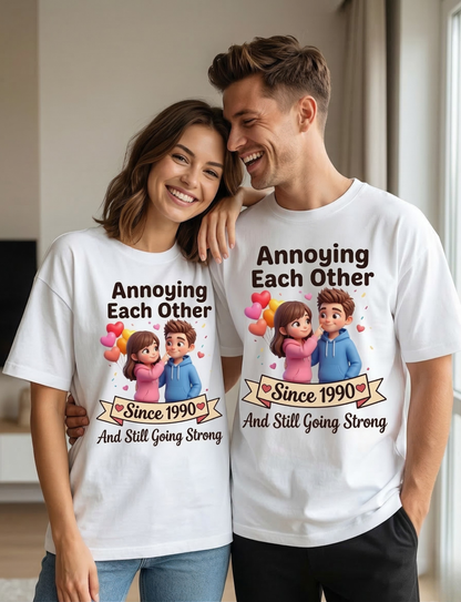 “Annoying Each Other Since” – Funny Couple Love Unisex Oversized T-Shirt