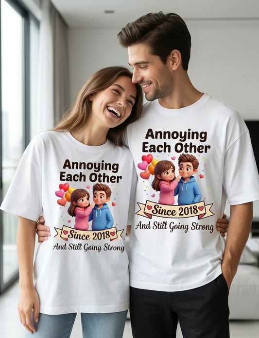 “Annoying Each Other Since” – Funny Couple Love Unisex Oversized T-Shirt